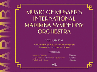 Book cover for Music of Musser's International Marimba Symphony Orchestra