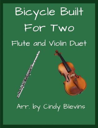 Bicycle Built For Two, Flute and Violin