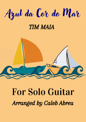 Azul da Cor do Mar For Guitar Solo