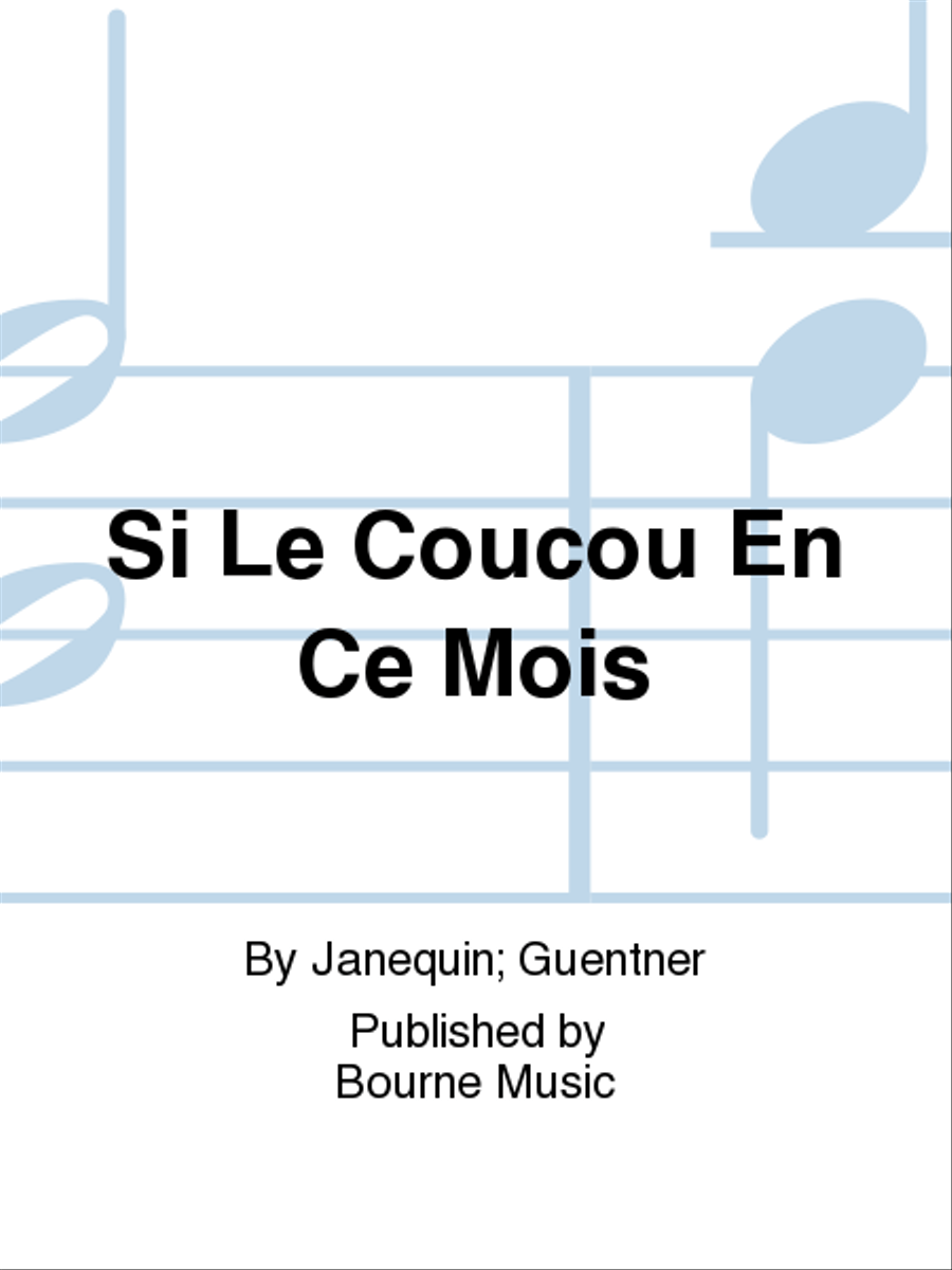 Si Le Coucou En Ce Mois Si Le Coucou En Ce Mois 4-Part scores gallery preview page 1