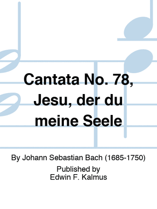 Book cover for Cantata No. 78, Jesu, der du meine Seele