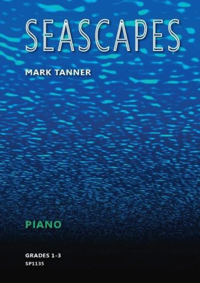 Tanner - Seascapes For Piano