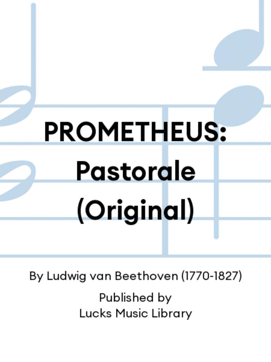 PROMETHEUS: Pastorale (Original)