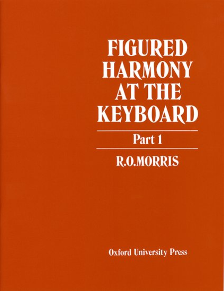 Figured Harmony At The Keyboard Part I