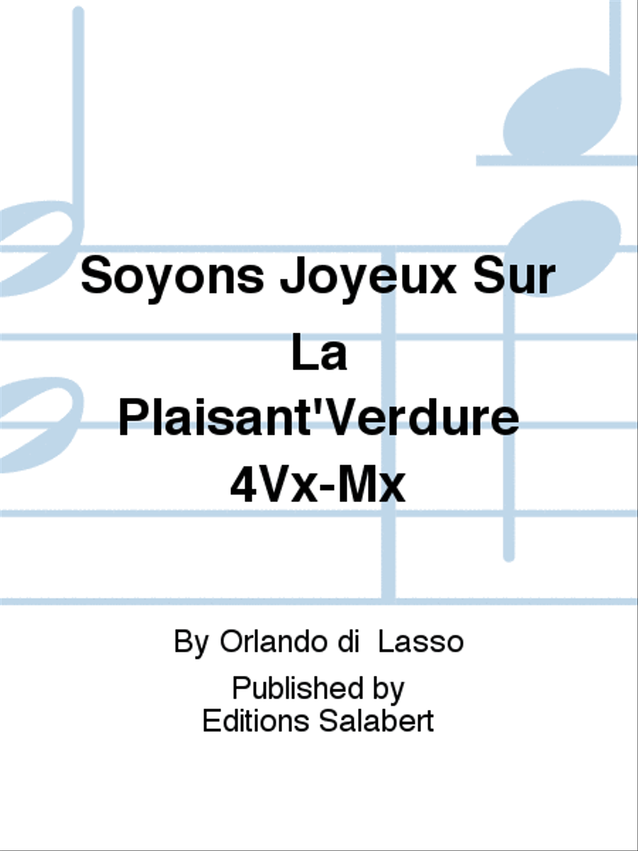 Soyons Joyeux Sur La Plaisant'Verdure 4Vx-Mx A Cappella scores gallery preview page 1