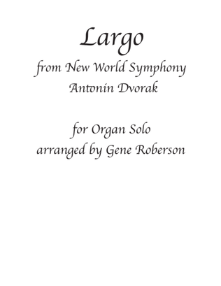 Book cover for Largo Dvorak "Going Home" Organ Solo
