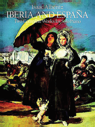 Book cover for Iberia And Espana: Two Complete Works For Solo Piano
