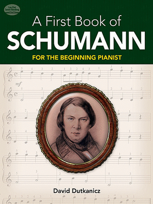 Book cover for A First Book of Schumann -- For The Beginning Pianist