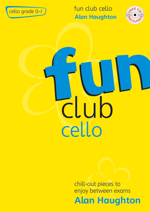 Fun Club Cello - Grade 0 - 1