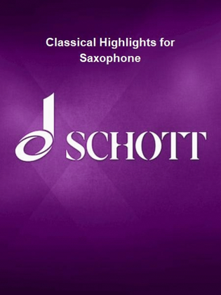 Book cover for Classical Highlights for Saxophone