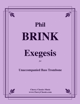 Book cover for Exegesis - Unaccompanied solo for Bass Trombone