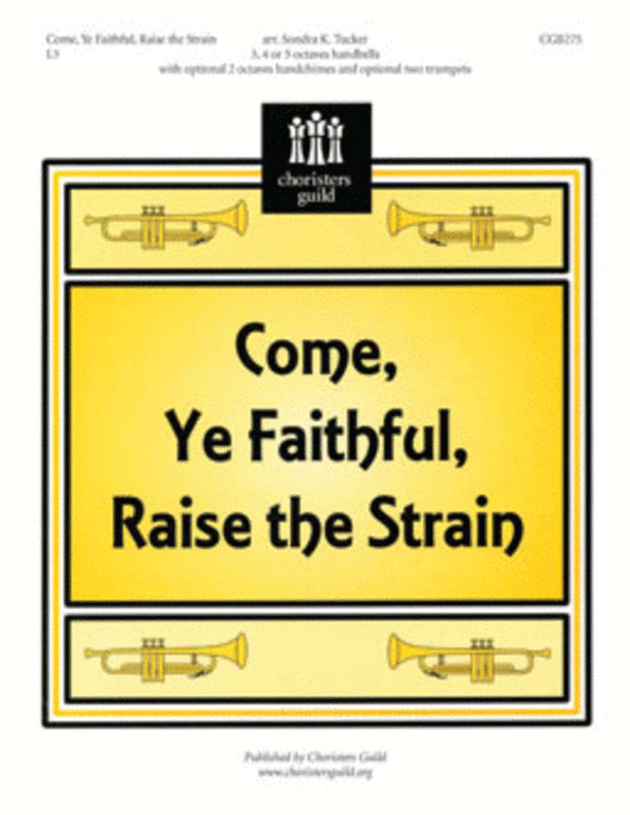 Come Ye Faithful, Raise the Strain image number null