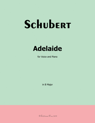 Adelaide, by Schubert, in B Major