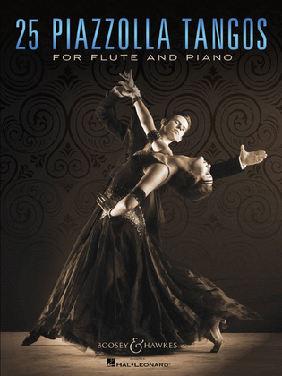 Book cover for 25 Piazzolla Tangos for Flute and Piano