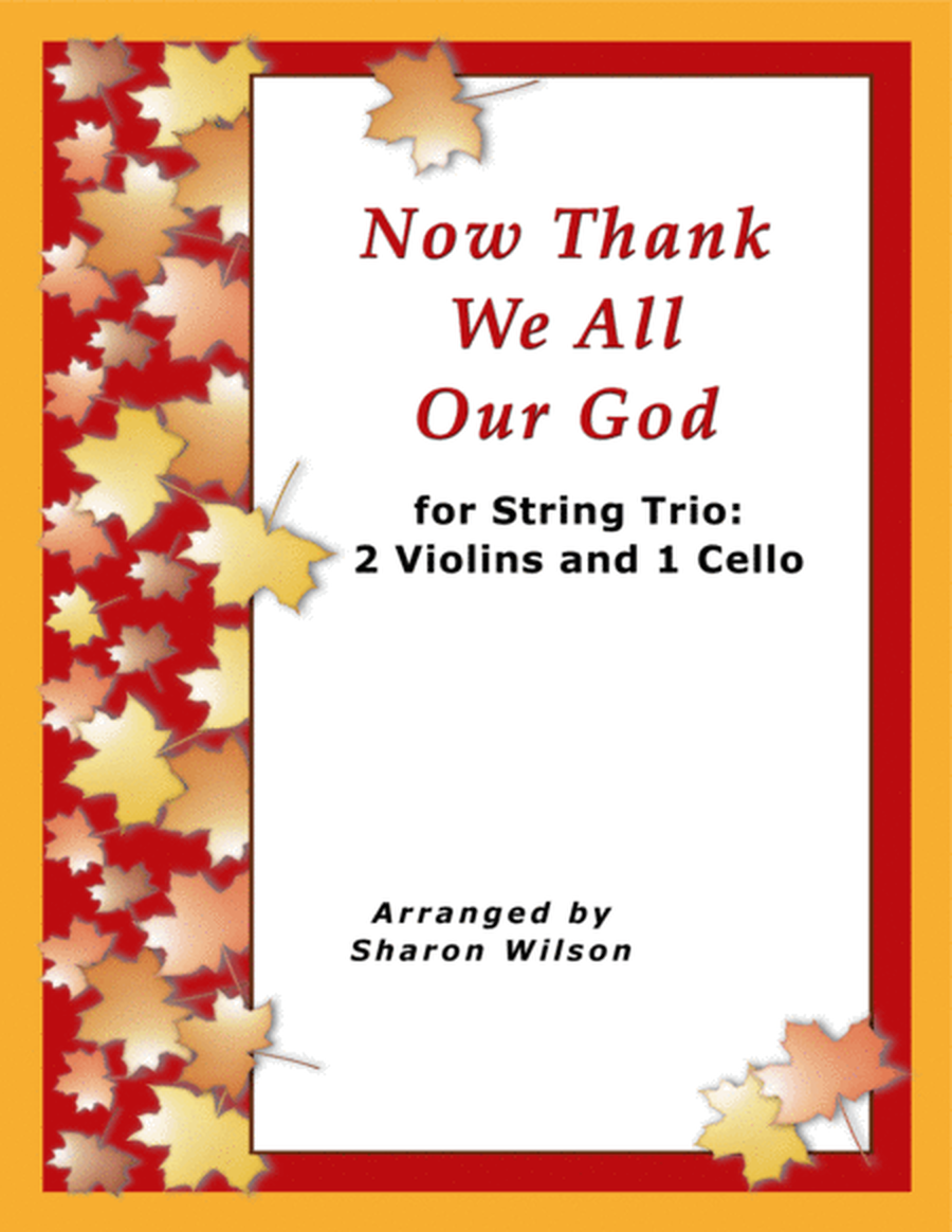 Now Thank We All Our God (for String Trio – 2 Violins and 1 Cello) image number null