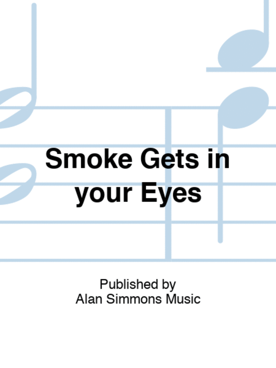 Smoke Gets in your Eyes SSAA scores gallery preview page 1