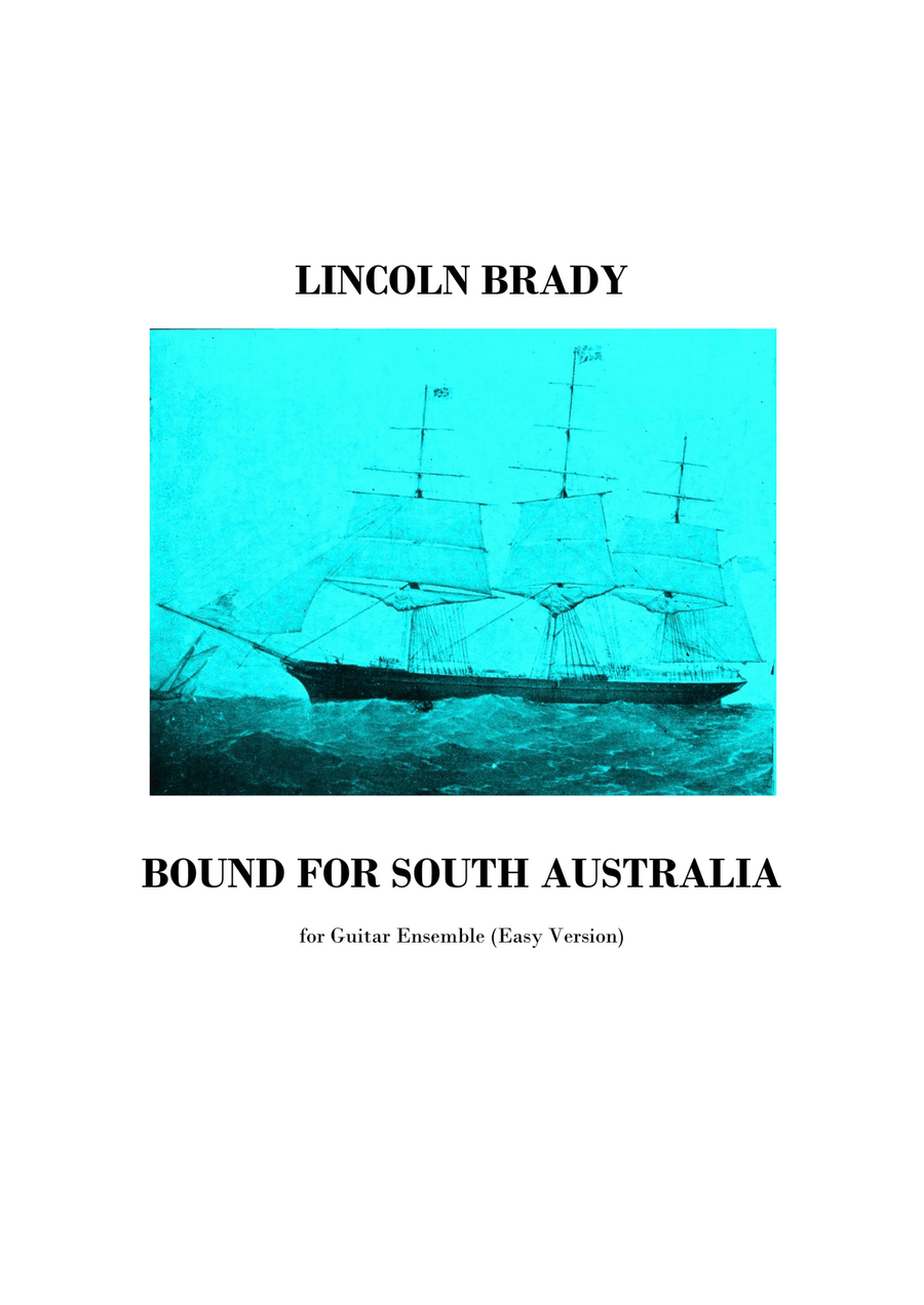BOUND FOR SOUTH AUSTRALIA - Easy Guitar Ensemble (Score & Parts) Guitar Ensemble scores gallery preview page 1