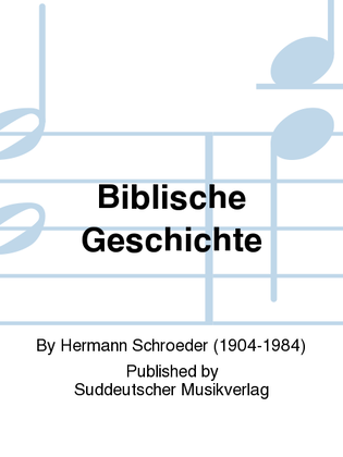 Biblische Geschichte (Wilhelm Müller)