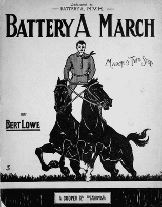 Battery A March. March & Two Step