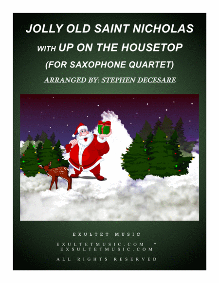 Jolly Old Saint Nicholas with Up On The Housetop (for Saxophone Quartet and Piano) image number null