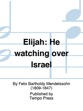 Book cover for ELIJAH: He watching over Israel