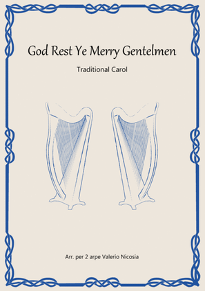 God Rest Ye Merry Gentlemen - Arrangement for 2 harps Valerio Nicosia