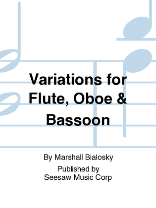 Variations for Flute, Oboe & Bassoon