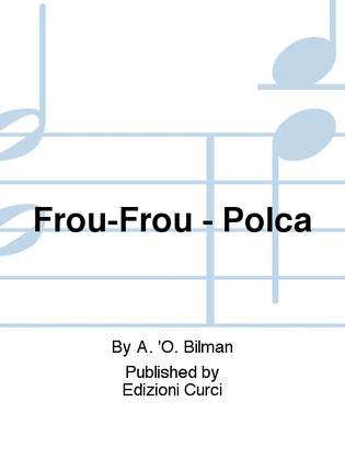 Frou-Frou - Polca