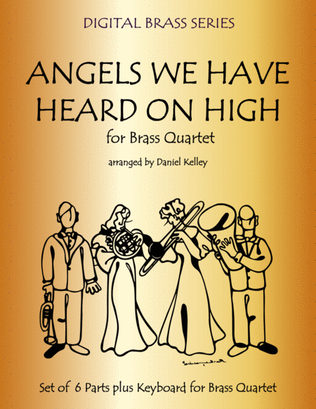 Book cover for Angels We Have Heard on High for Brass Quartet (2 Trumpets, French Horn, Bass Trombone or Tuba) with
