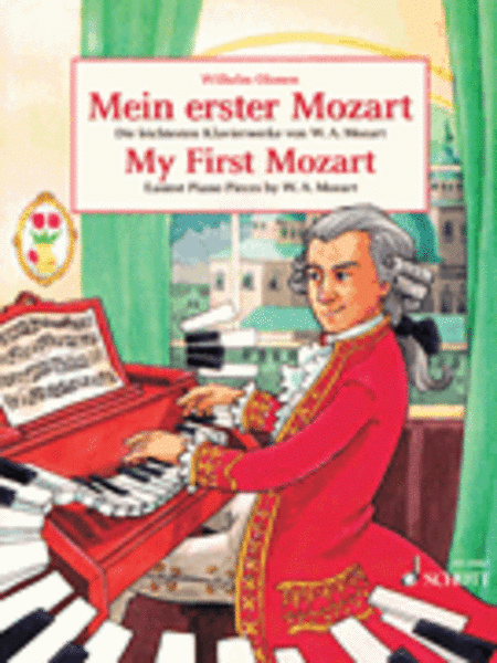 My First Mozart (Mein Erster Mozart) by Wolfgang Amadeus Mozart Piano Solo - Sheet Music