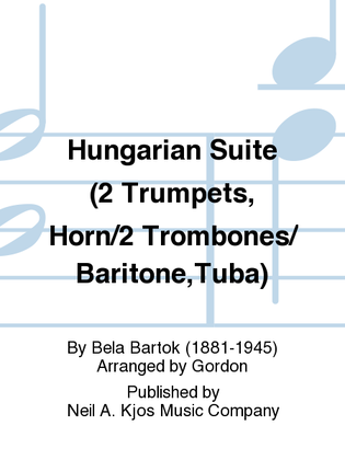 Hungarian Suite (2 Trumpets, Horn/2 Trombones/Baritone,Tuba)