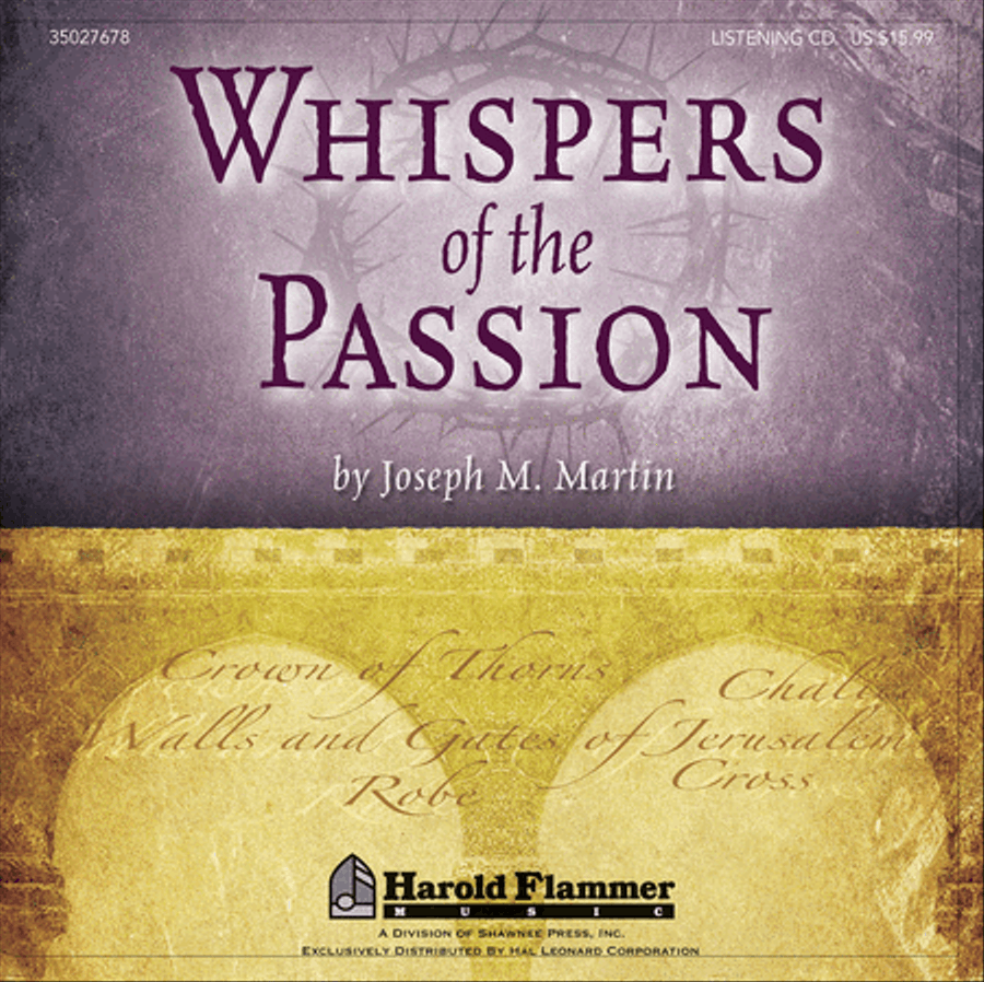 Whispers of the Passion Whispers of the Passion Choir scores gallery preview page 1