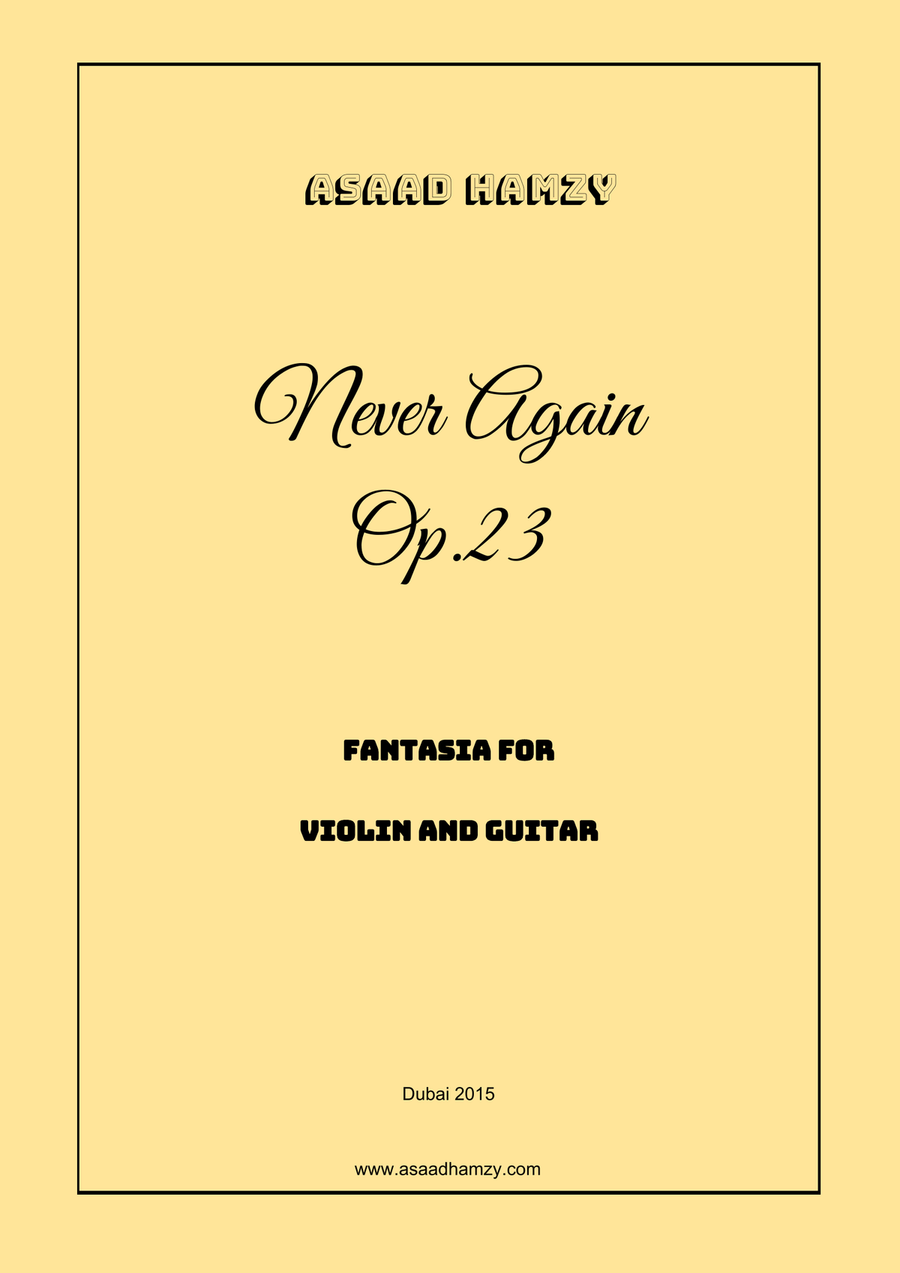 Never Again, Fantasia for Violin and Guitar, Op.23