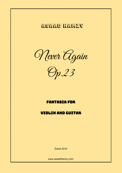 Never Again, Fantasia for Violin and Guitar, Op.23