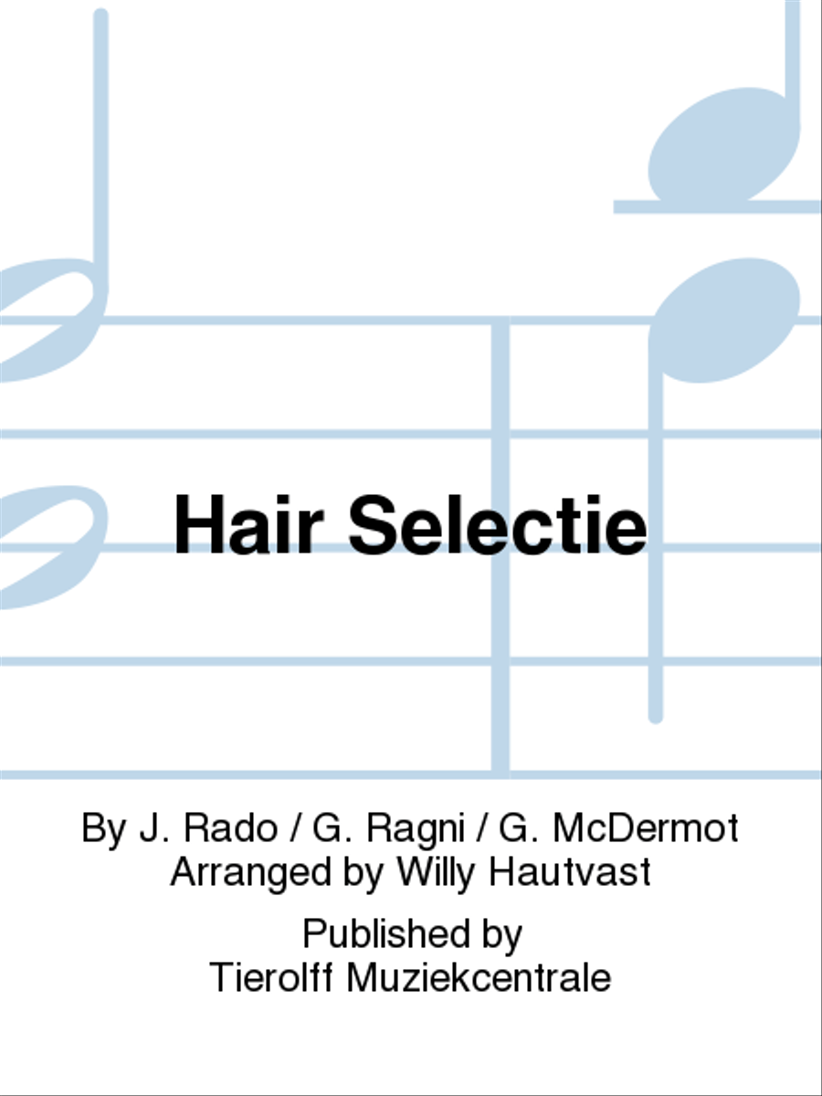 Hair Selectie Hair Selectie Concert Band scores gallery preview page 1