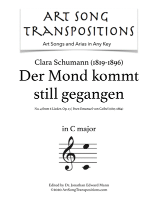 SCHUMANN: Der Mond kommt still gegangen, Op. 13 no. 4 (transposed to C major)