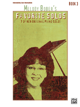 Book cover for Melody Bober's Favorite Solos, Book 3