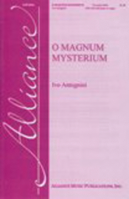 Ivo Antognini : O Magnum Mysterium
