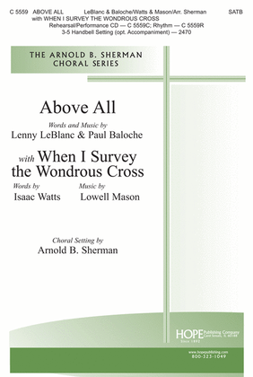 Above All with When I Survey the Wondrous Cross