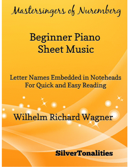 Mastersingers of Nuremberg Beginner Piano Sheet Music
