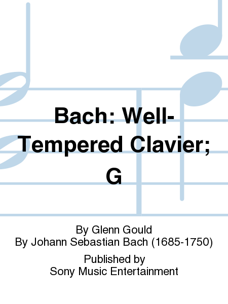 Bach: Well-Tempered Clavier; G