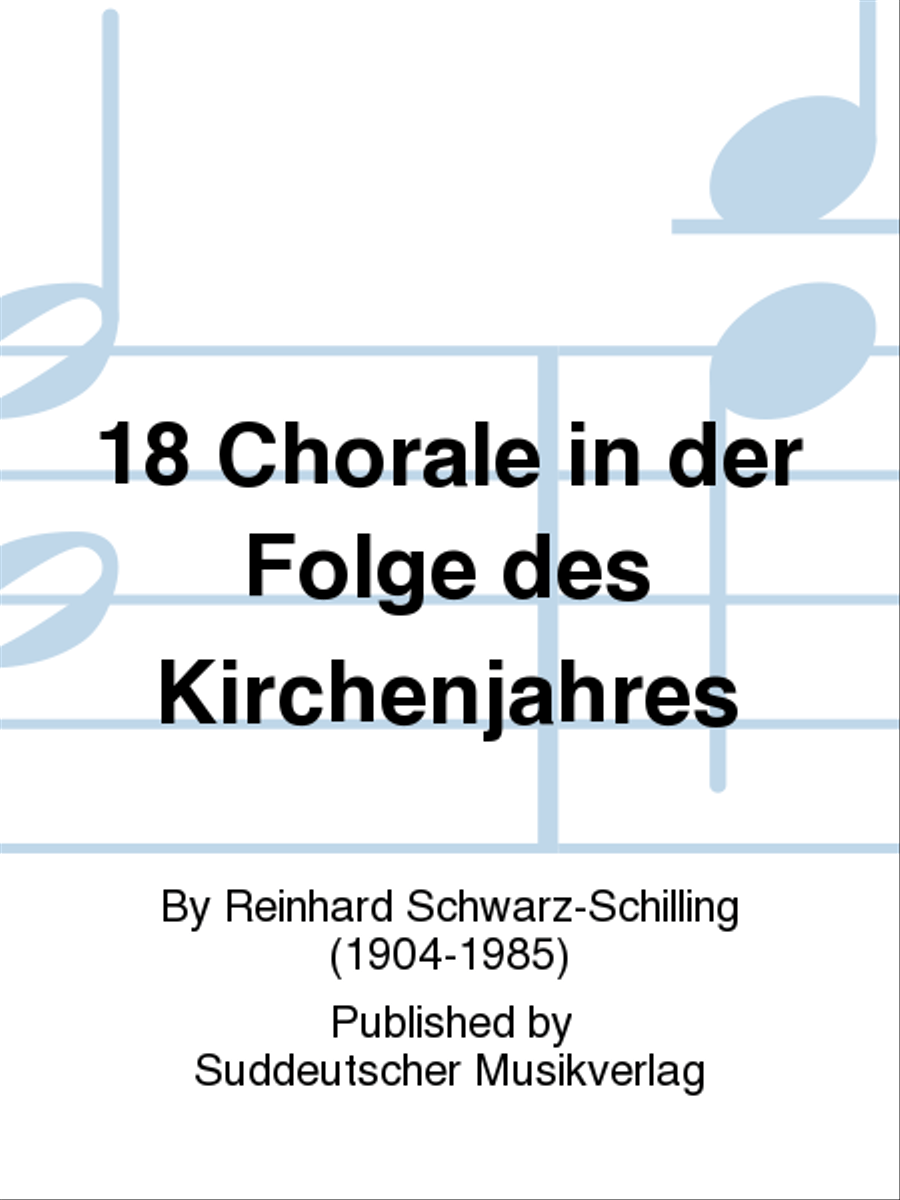 18 Choräle in der Folge des Kirchenjahres Choir scores gallery preview page 1