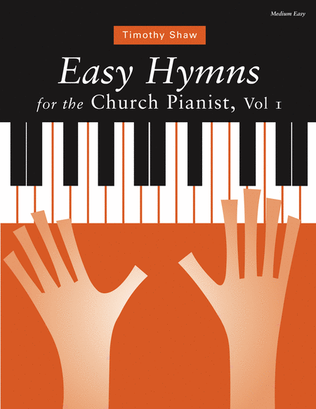 Book cover for Easy Hymns for the Church Pianist, Volume 1