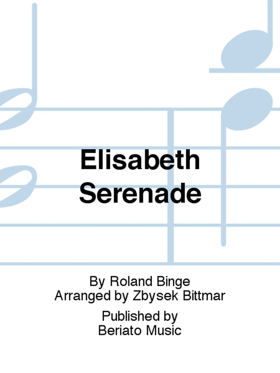 Elisabeth Serenade