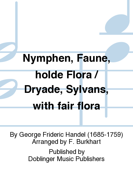 Nymphen, Faune, holde Flora / Dryade, Sylvans, with fair flora