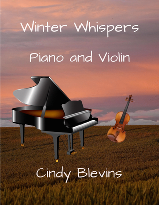 Winter Whispers, for Piano and Violin