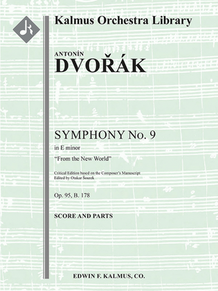 Book cover for Symphony No. 9 in E minor, Op. 95/ B. 178: From the New World (critical ed.)