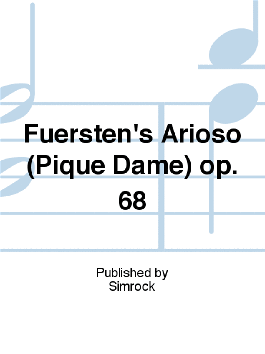 Fuersten's Arioso (Pique Dame) op. 68 Voice Solo scores gallery preview page 1