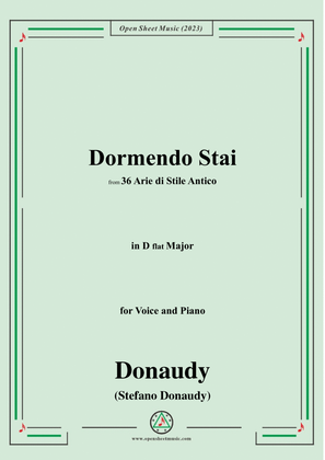 Donaudy-Dormendo Stai,in D flat Major