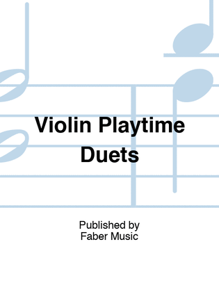 Violin Playtime Duets